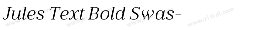 Jules Text Bold Swas字体转换